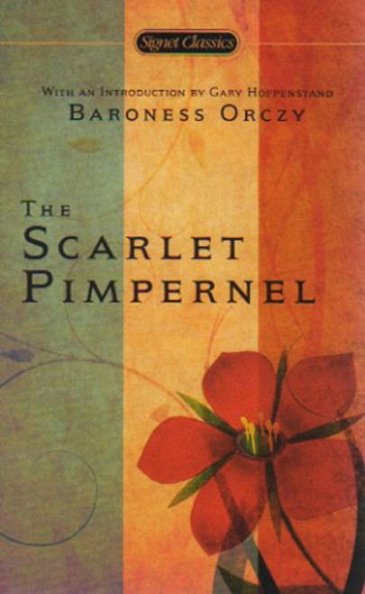 Scarlet Pimpernel novel translated by Baroness Orczy. Book cover art.