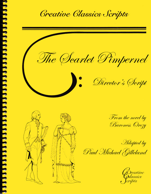 The Scarlet Pimpernel -Theatrical Script