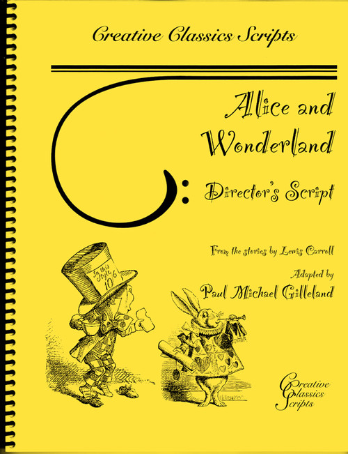 Alice and Wonderland - Theatrical Script