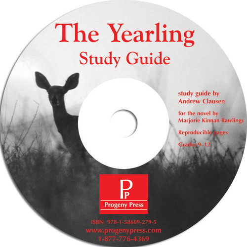 The Yearling Study Guide *Print Only PDF on CD* Study Guide CD image. Progeny Press unit lesson plans for literature and reading. Novel study includes reproducible teacher ELA curriculum, hands on ideas, projects, worksheets, comprehension questions, and activities.