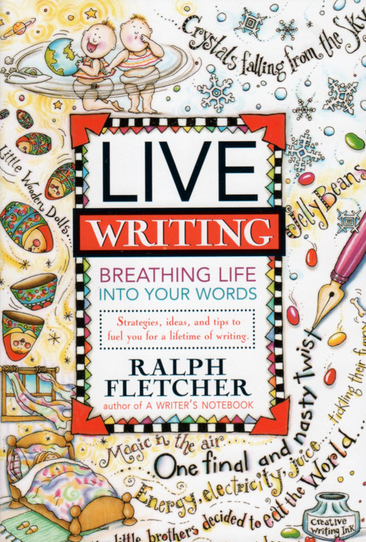 Live Writing: Breathing Life Into Your Words