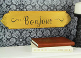 Bonjour French Signboard