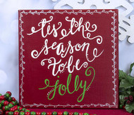 "Season to Be Jolly" Lettering on Canvas