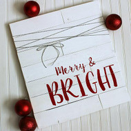 "Merry & Bright" Shiplap Christmas Sign