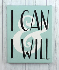 I Can & I Will Motivational Canvas