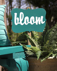 Turquoise Garden Bloom Sign