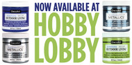 Outdoor Living and Metallics Available at Hobby Lobby