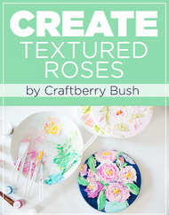 How to Paint Textured Roses