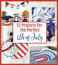 12 Ways to Make your 4th of July Perfect