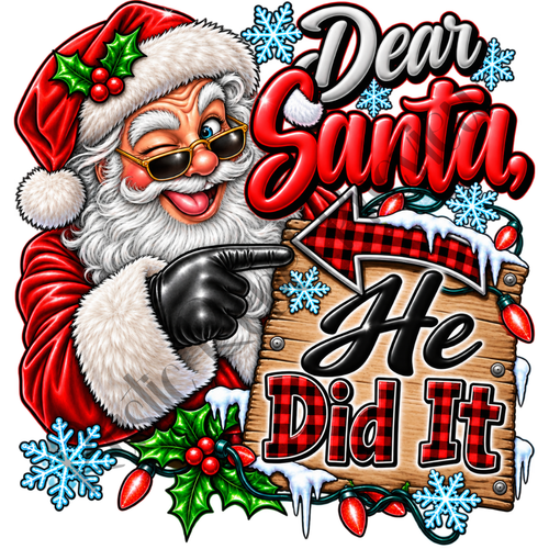 "Dear Santa, He Did It"