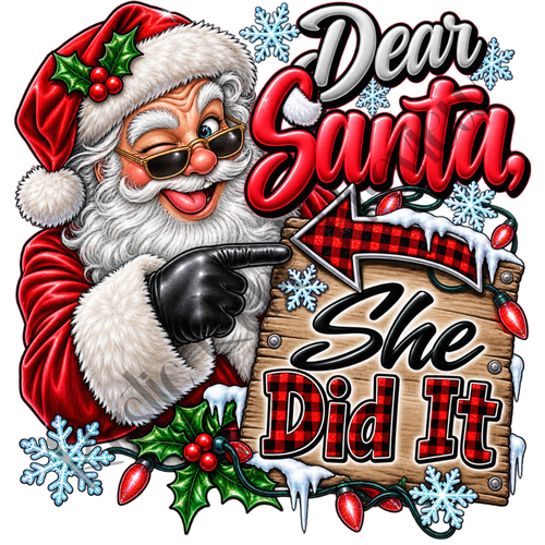 "Dear Santa, She Did It"