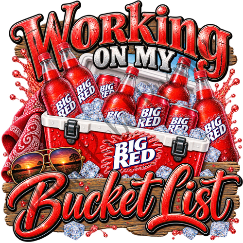 Working on My Bucket List Big Red