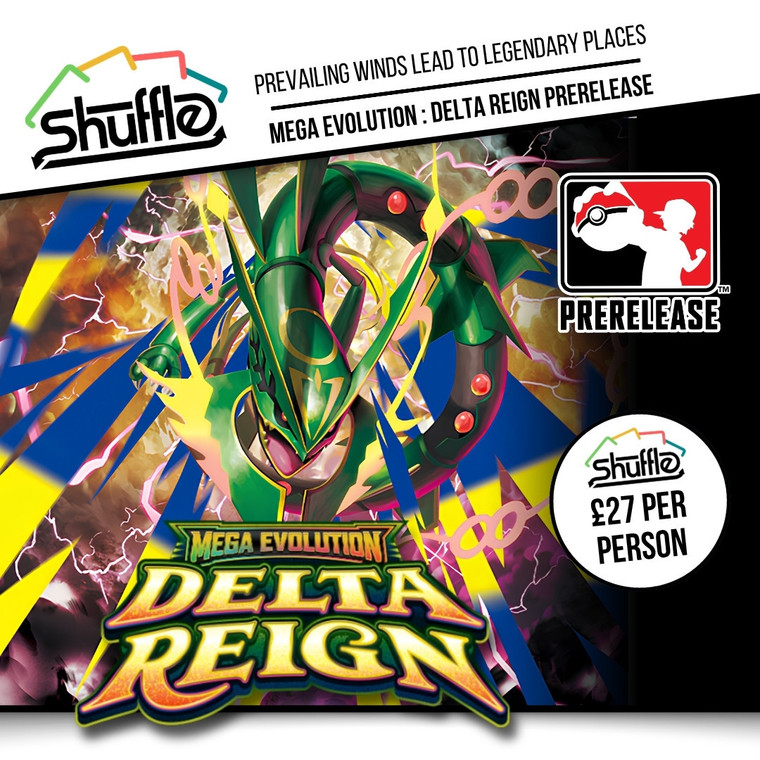 Delta Reign - Prerelease Event 12pm - Oct 25th