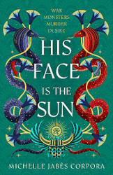 His Face is the Sun