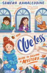 The Clueless Guide to Solving a Mystery