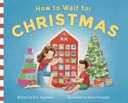 How to Wait for Christmas
