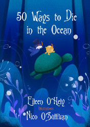 50 Ways to Die in the Ocean