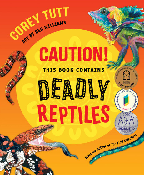 Caution! This Book Contains Deadly Reptiles