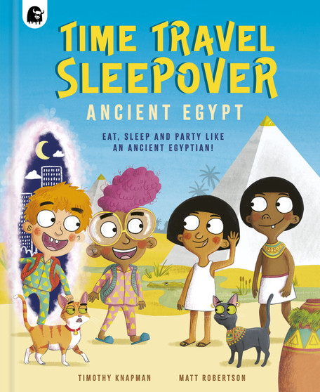 Ancient Egypt (Time Travel Sleepover)