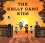 The Kelly Gang Kids