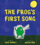 The Frog’s First Song