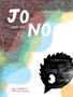 Jo and the No