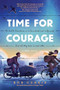 Time for Courage
