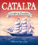 Catalpa: Escape to Freedom