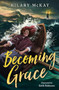 Becoming Grace