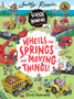 Wheels and Springs and Moving Things