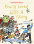 Every Word Tells a Story