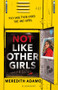 Not Like Other Girls