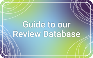 Guide to Our Review Database