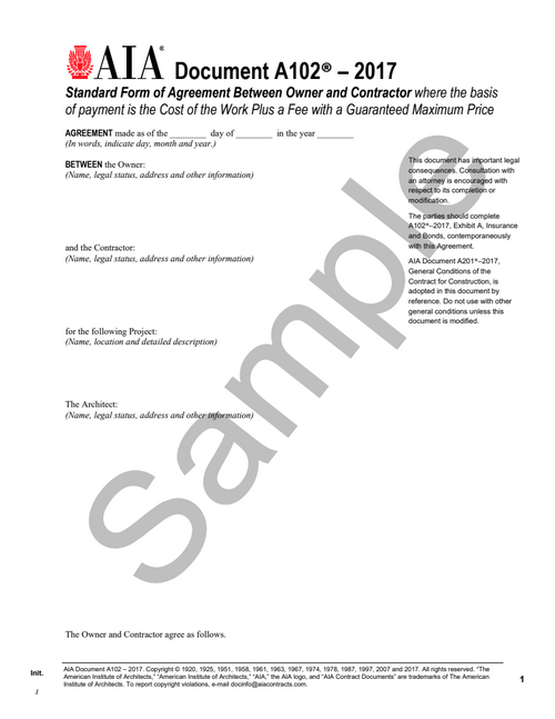 A102: Owner and Contractor Agreement - Cost Plus Fee with a Guaranteed Maximum Price