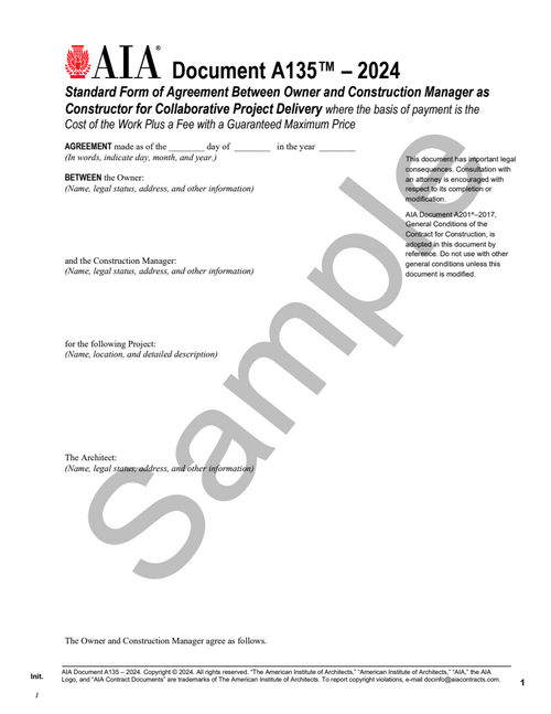 A135: Owner and Construction Manager as Constructor Agreement - Collaborative Delivery, Cost Plus with a Guaranteed Maximum Price