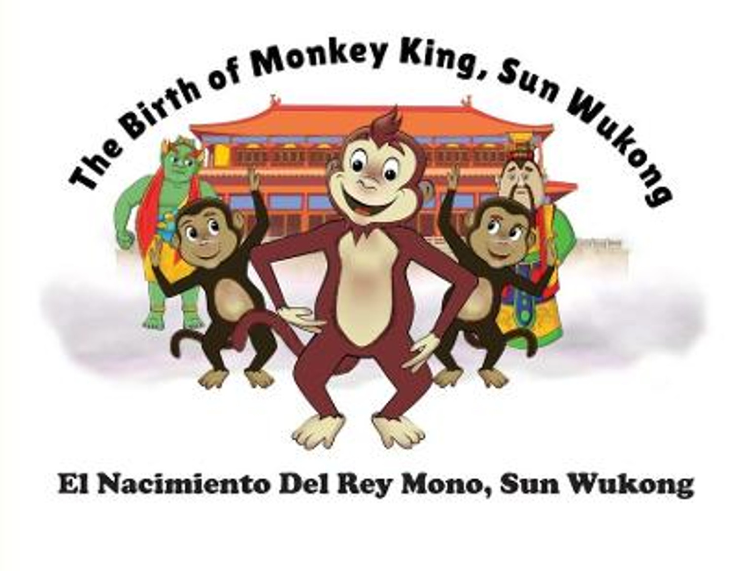 The Birth of Monkey King, Sun Wu Kong / El Nacimiento Del Rey Mono, Sun ...