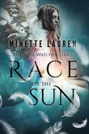 Race for the Sun Minette Lauren 9781734096866