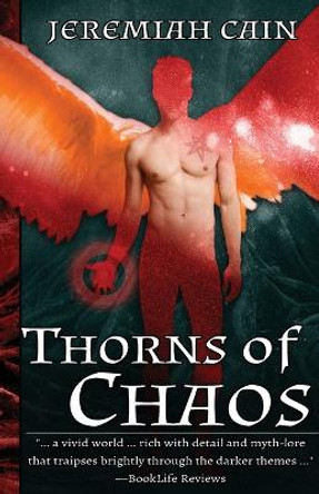 Thorns of Chaos Jeremiah Cain 9781734802436
