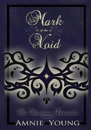 Mark of the Void Amnie Young 9781736435113