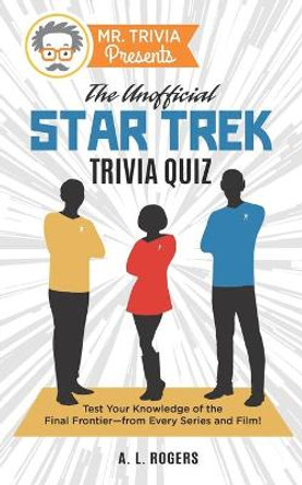 Mr. Trivia Presents by A L Rogers