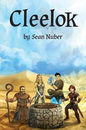 Cleelok: Chaos as defined by the limits of Eternity Sean Nuber 9781735969602