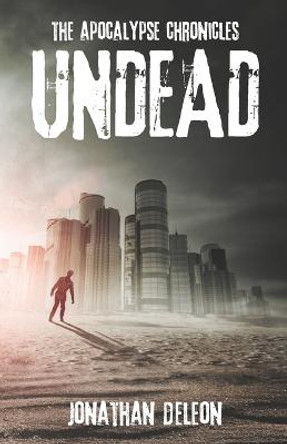 Undead by Jonathan Deleon