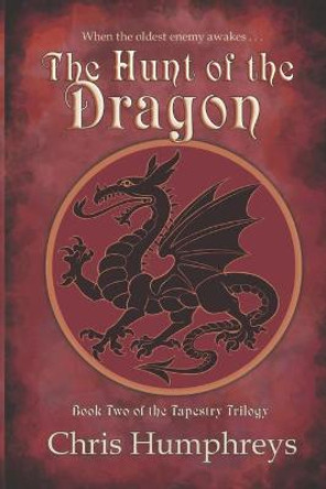 The Hunt of the Dragon Chris Humphreys 9781775302544