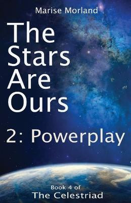 The Stars Are Ours by Marise Morland
