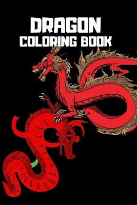 Dragon Coloring Book by Loredan Calimanu