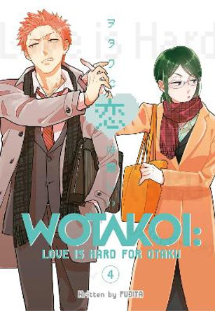 Wotakoi: Love Is Hard For Otaku 4 Fujita 9781632368614