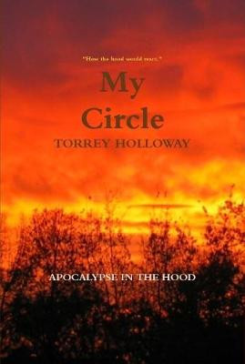 My Circle by Fast Cash Torrey Holloway