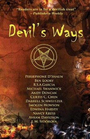 Devil's Ways Michael Swanwick 9781940076492