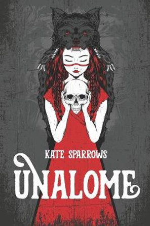 Unalome Kate Sparrows 9781943797172