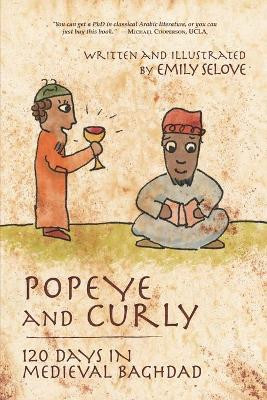 Popeye and Curly by Emily Selove
